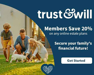 Trust & Will. Members save 20%